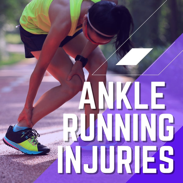 Ankle Running Injuries